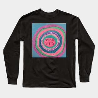 Positive Vibes Mandala Long Sleeve T-Shirt